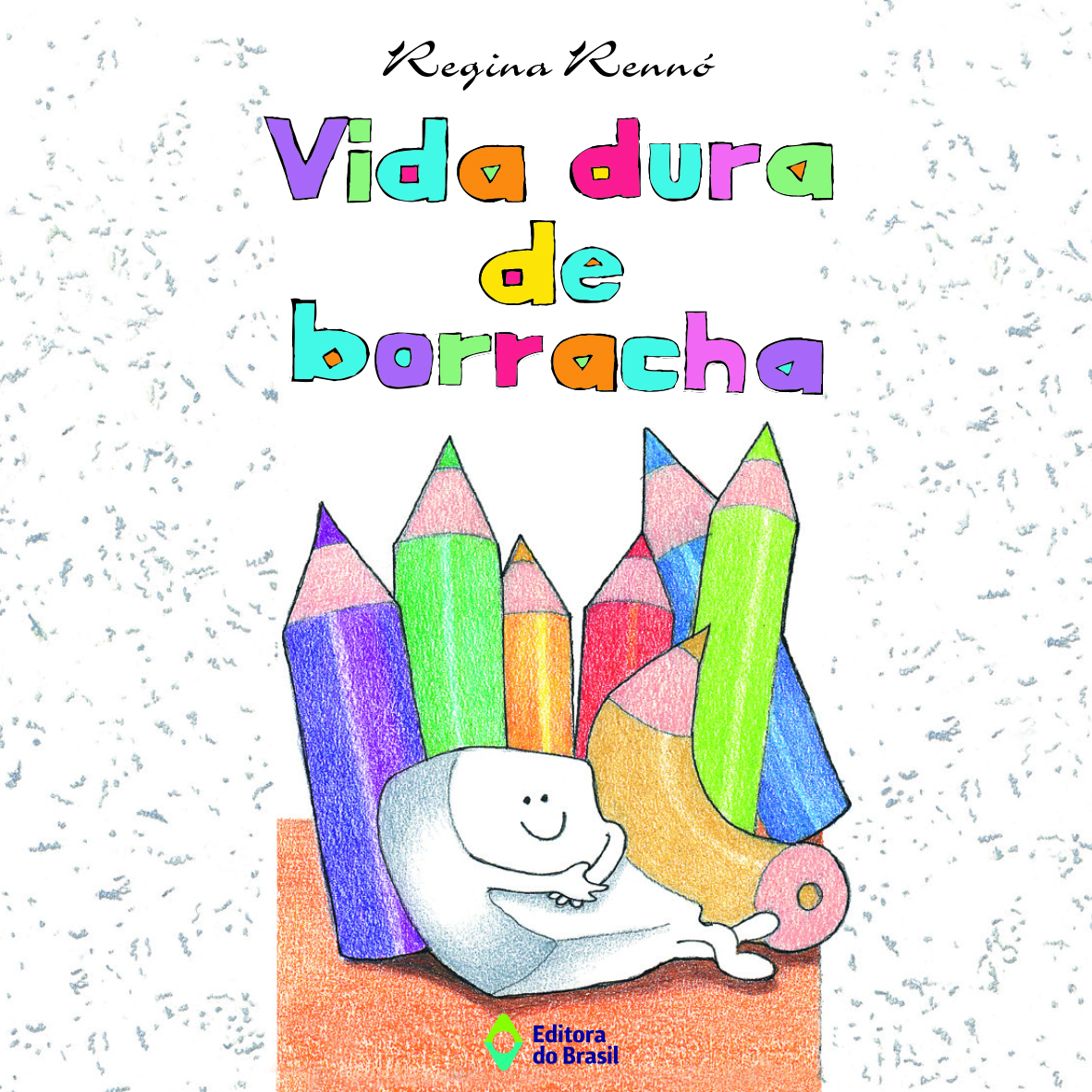 Vida dura de borracha