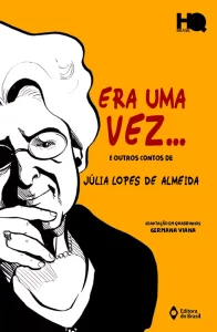 Era uma vez... e outros contos de Júlia Lopes de Almeida