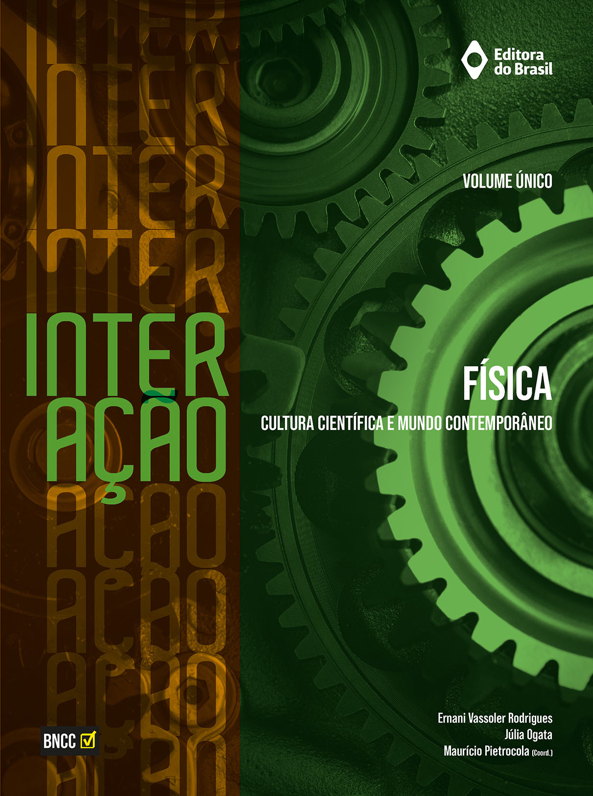 InterAção - Física: cultura científica e mundo contemporâneo - Volume único