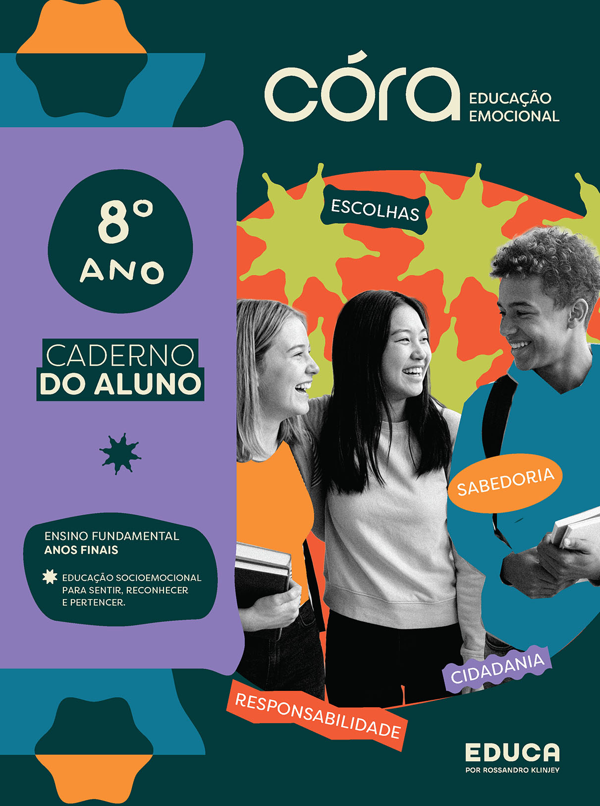 Córa: Educação Emocional – Anos Finais – 8º ano