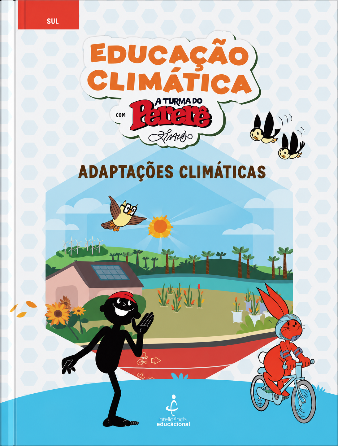 Educação Climática com a Turma do Pererê: Fascículos Regionais – Adaptações Climáticas – Sul
