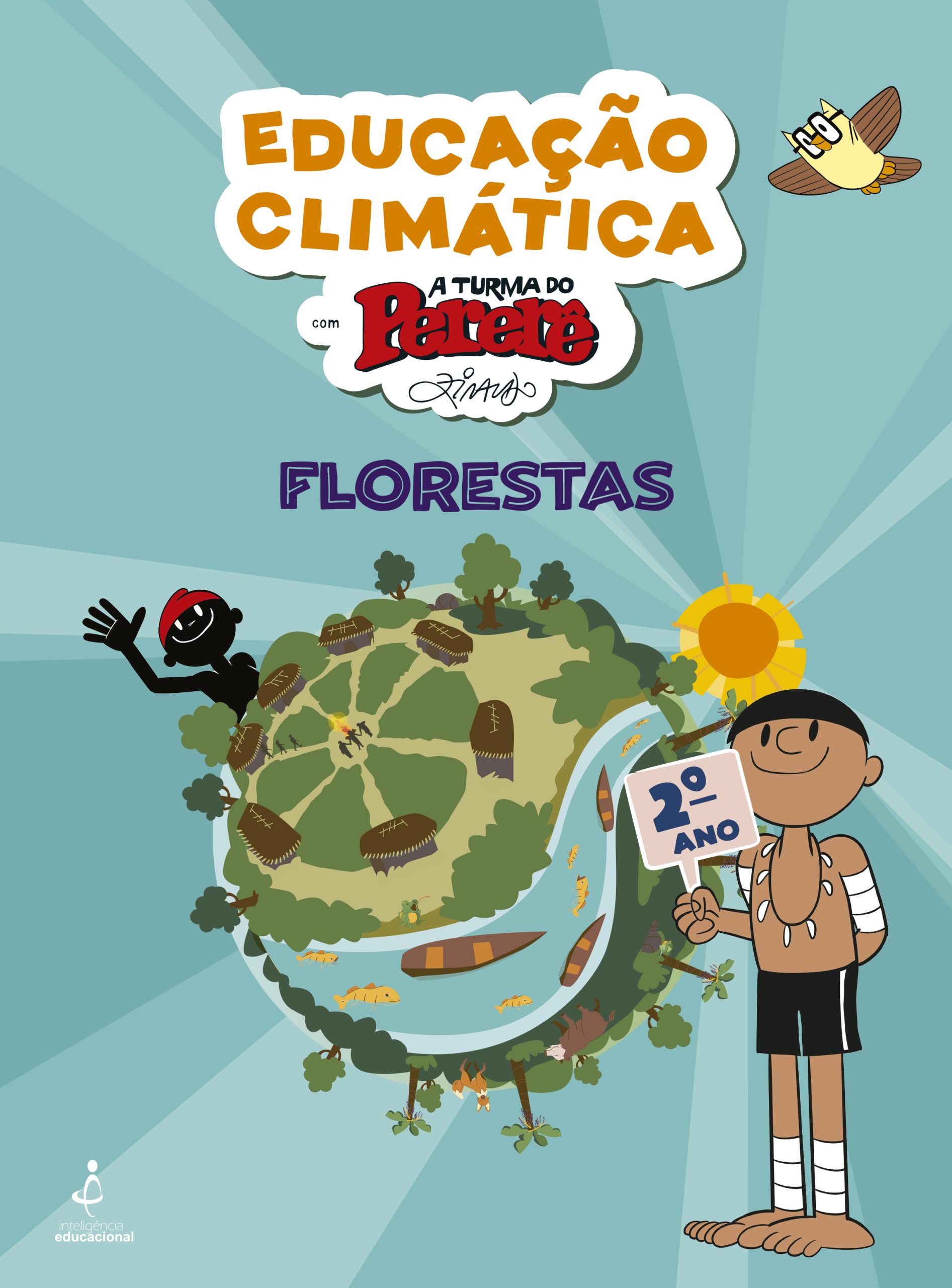 Educação Climática com a Turma do Pererê: Florestas